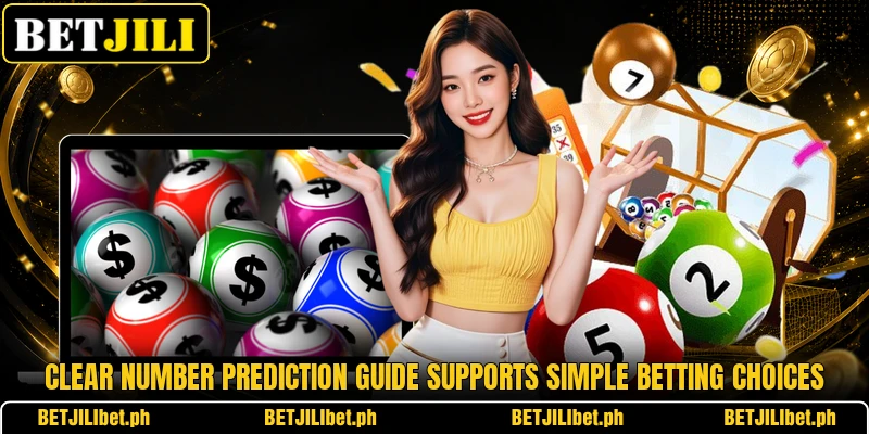 Clear Number Prediction Guide supports simple betting choices Clear Number Prediction Guide supports simple betting choices
