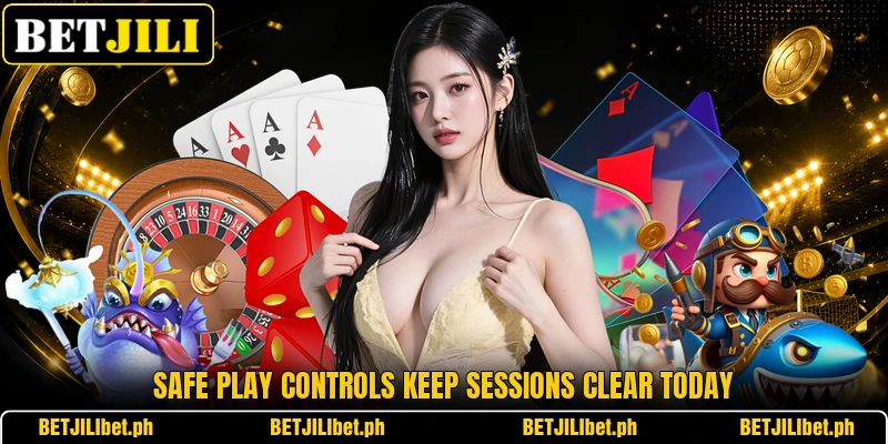 Safe play controls keep sessions clear today Safe play controls keep sessions clear today