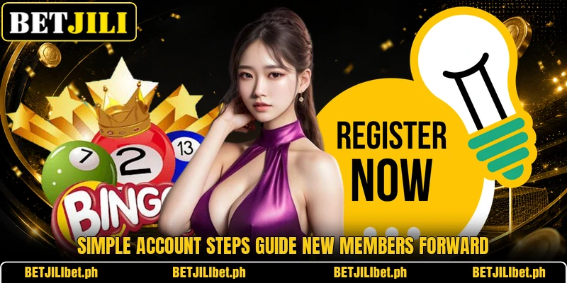 Simple account steps guide new members forward Simple account steps guide new members forward