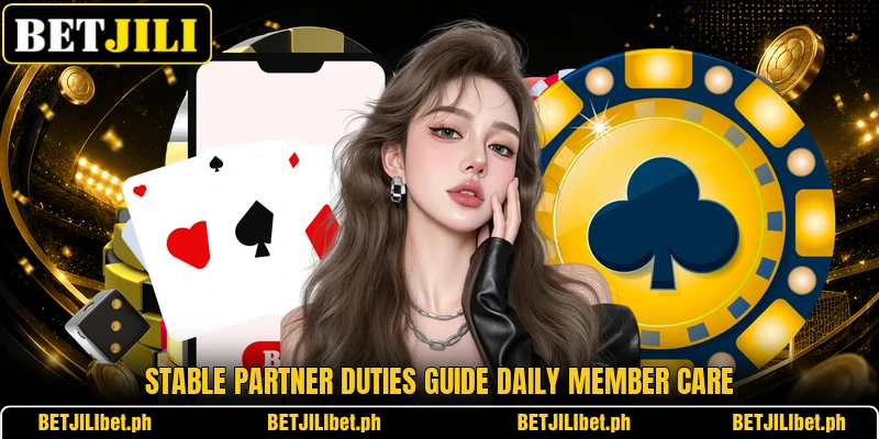 Stable partner duties guide daily member care Stable partner duties guide daily member care