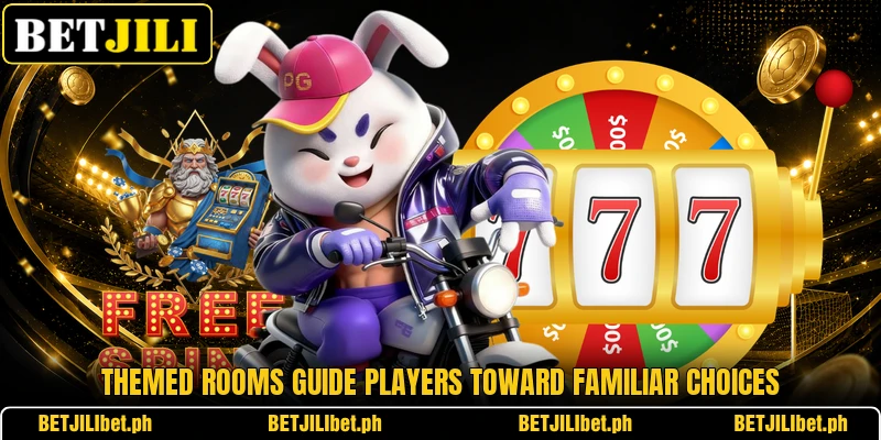 Themed rooms guide players toward familiar choices Themed rooms guide players toward familiar choices
